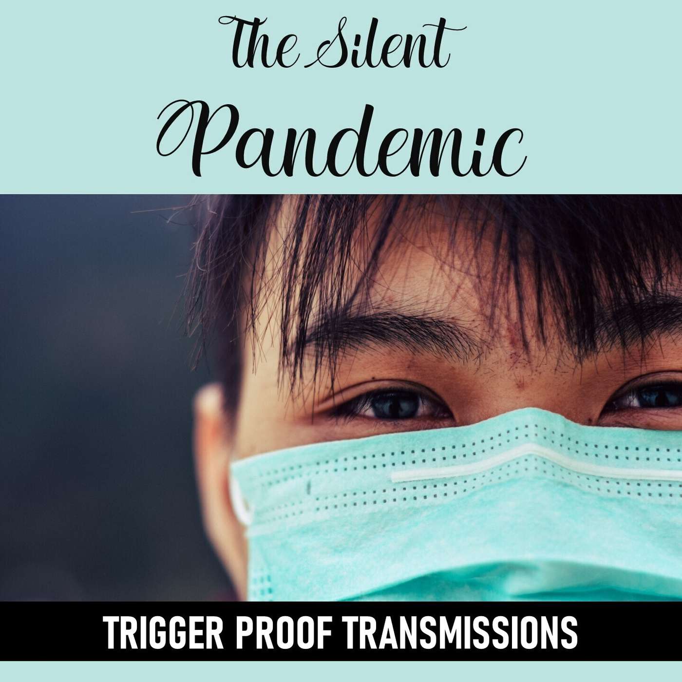 The Silent Pandemic episode artwork