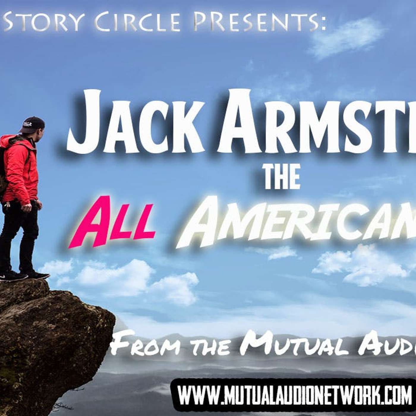Mutual Presents: Saturday Story Circle- Jack Armstrong #4.14 episode artwork