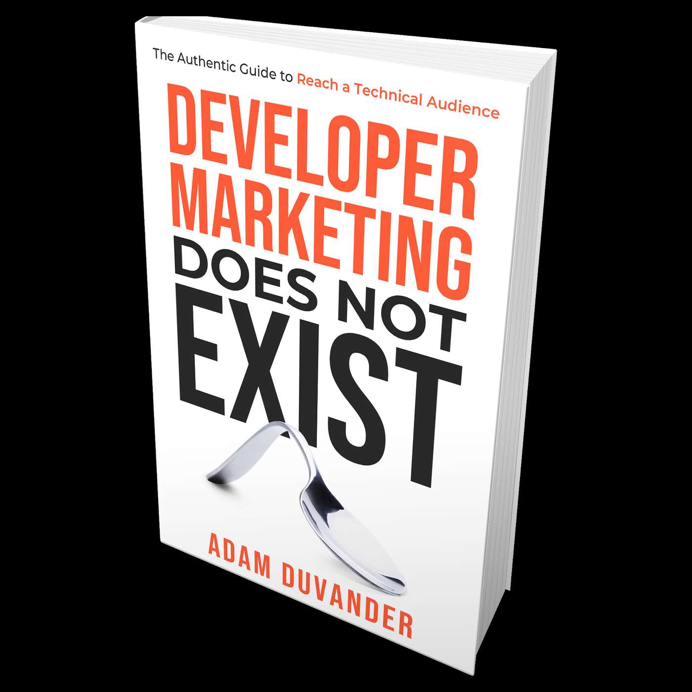 Developer Marketing Does Not Exist