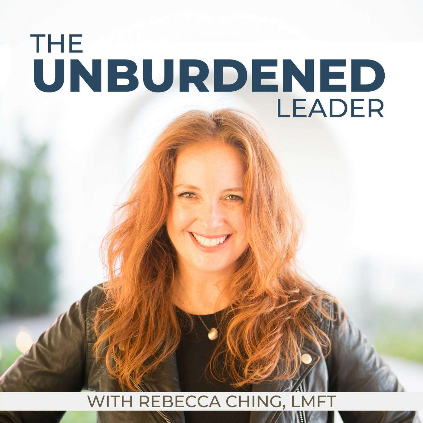 The Unburdened Leader podcast