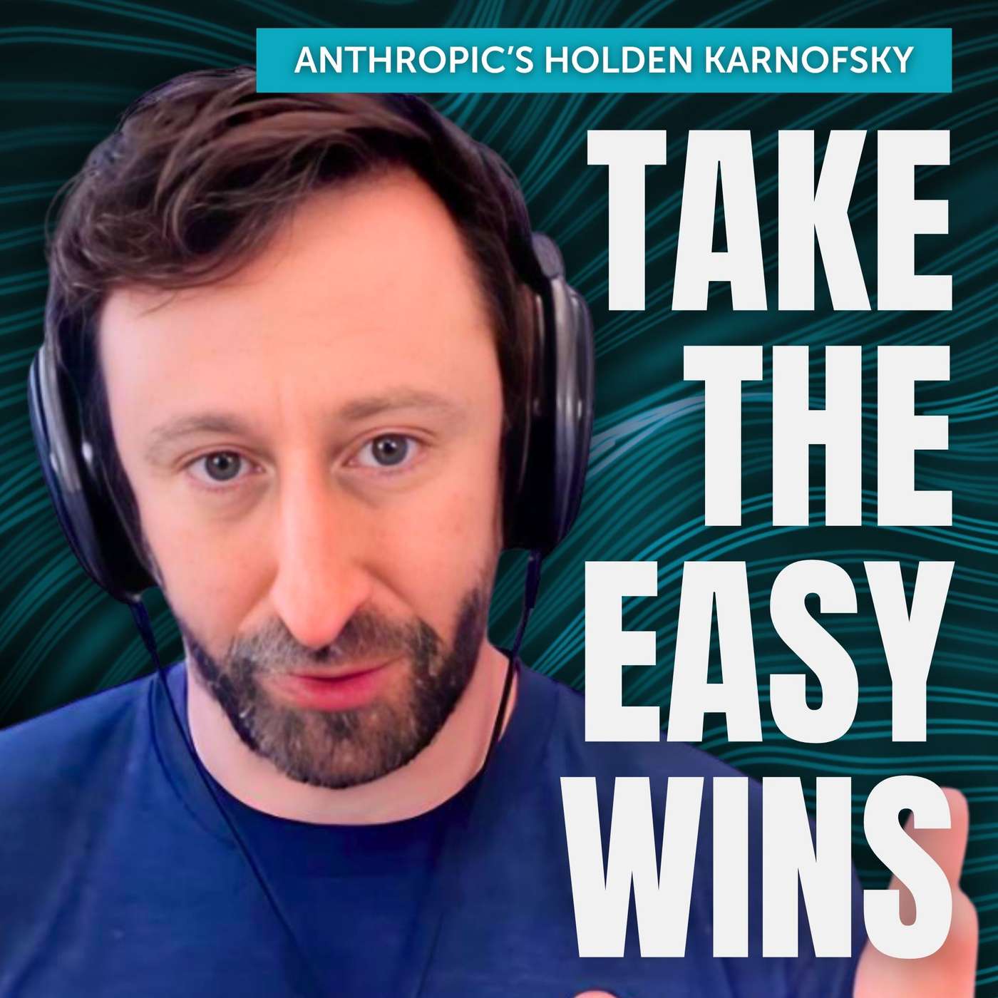 #226 – Holden Karnofsky on unexploited opportunities to make AI safer — and all his AGI takes #226 – Holden Karnofsky on unexploited opportunities to make AI safer — and all his AGI takes