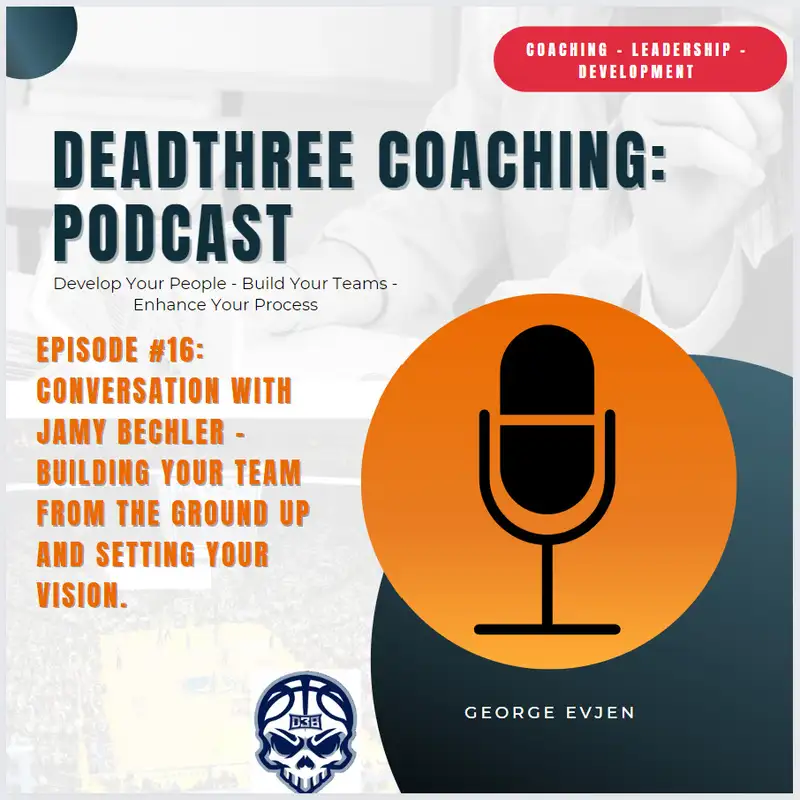 Conversation with Jamy Bechler - Building a team from the ground up and setting vision