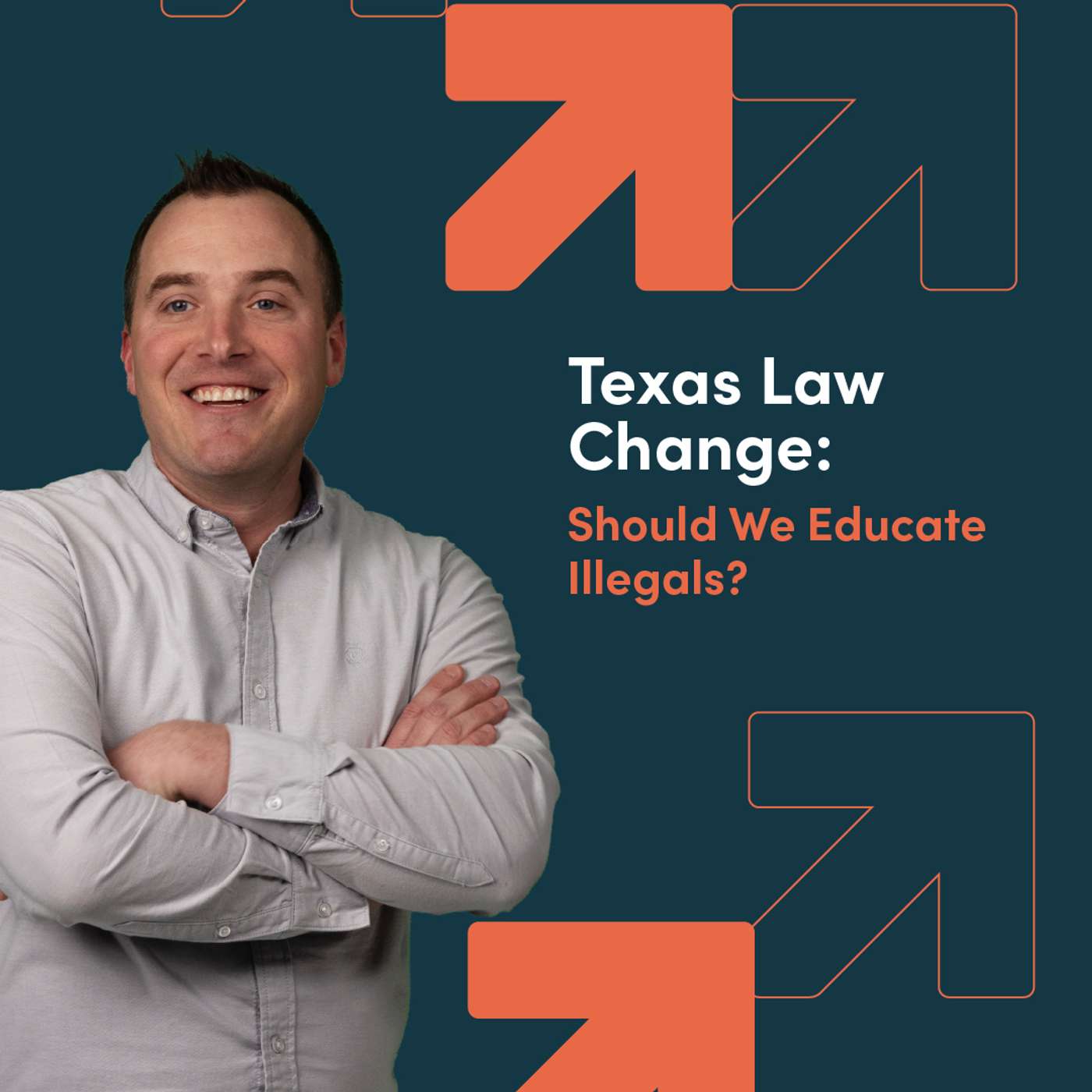 Texas Law Change: Should We Educate Illegals? episode artwork