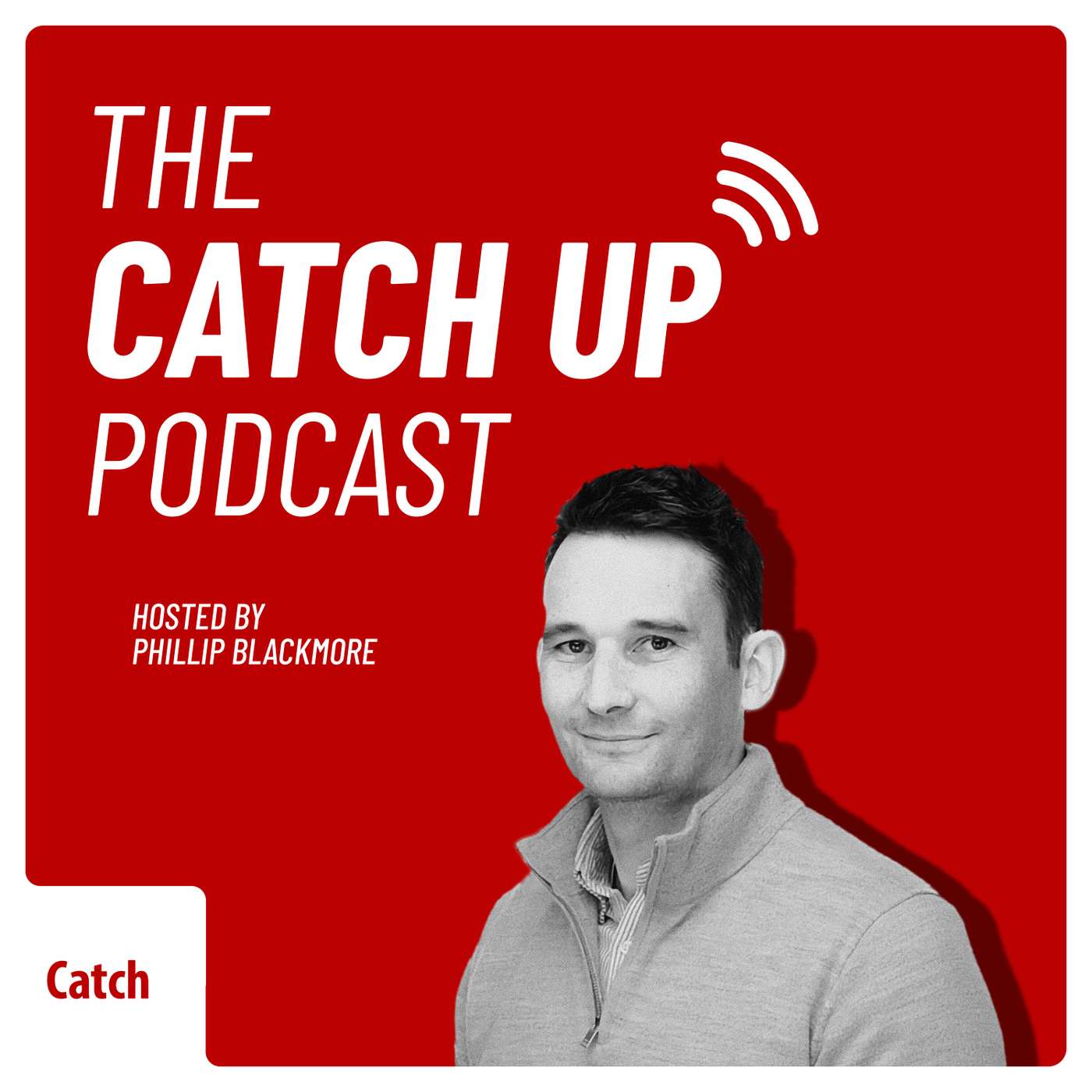 The Catch Up Podcast