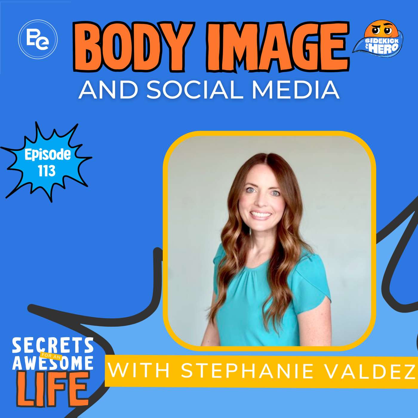 Body Image and Social Media with Stephanie Valdez episode artwork