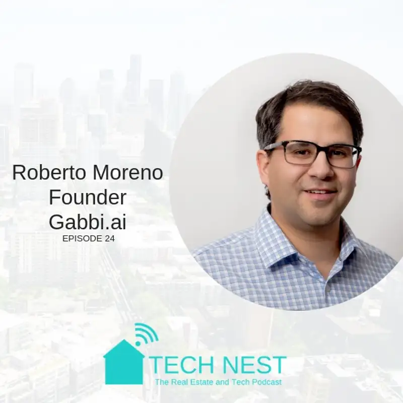 S2E24 Interview with Roberto Moreno, Founder of Gabbi.ai