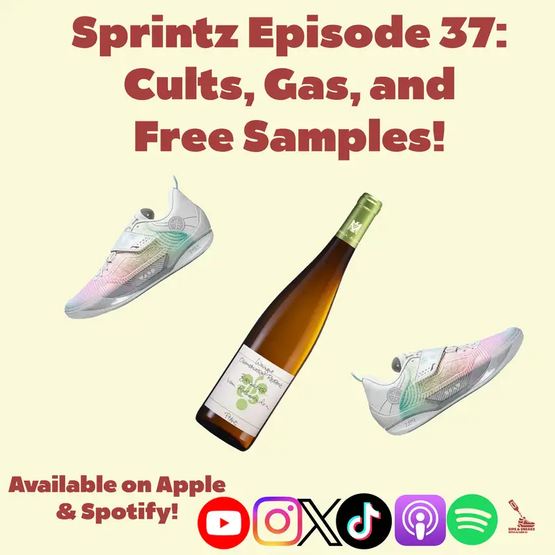 Sprintz Episode 37: Cults, Gas, and Free Samples