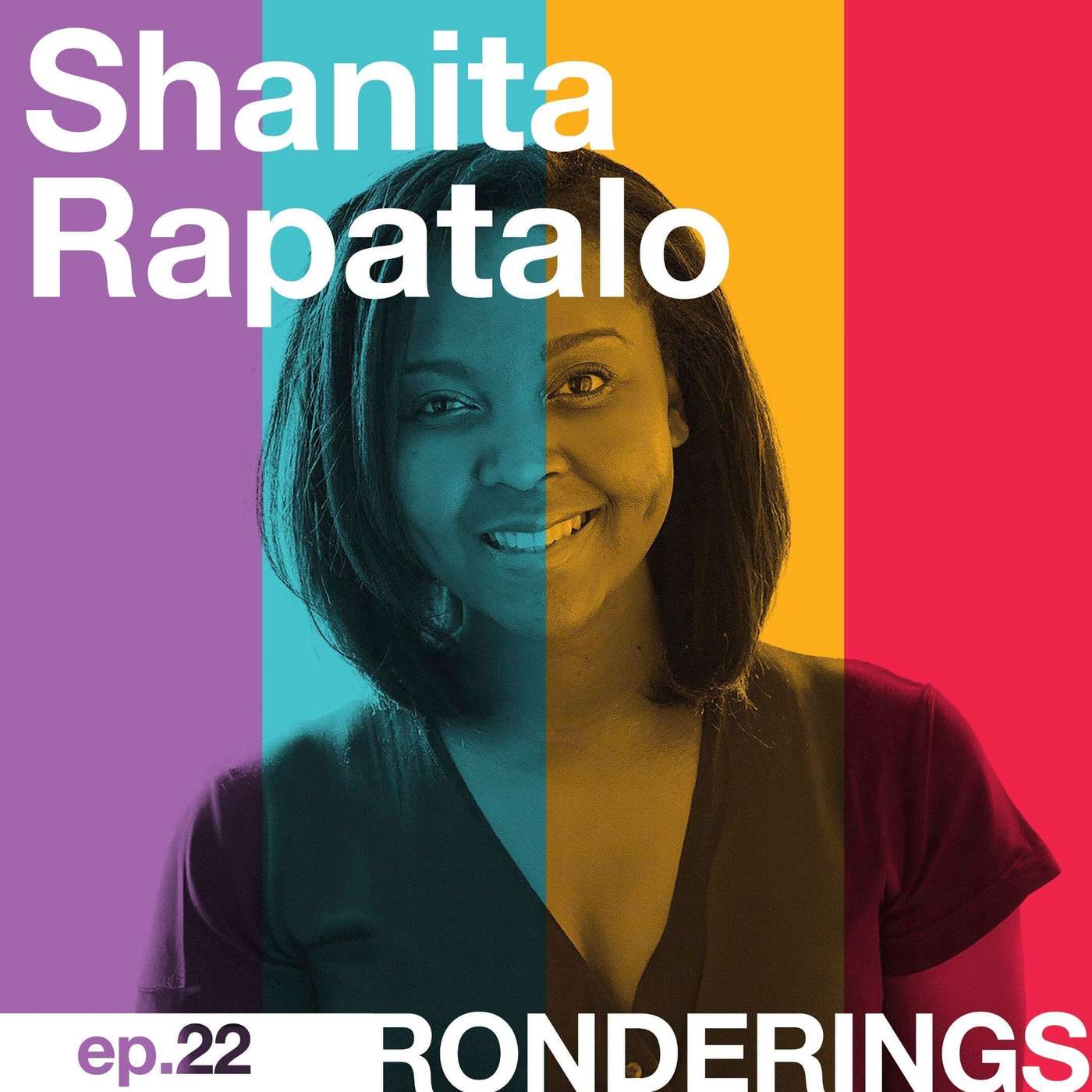 Shanita Rapatalo - How You Come is How I Will Receive You episode artwork