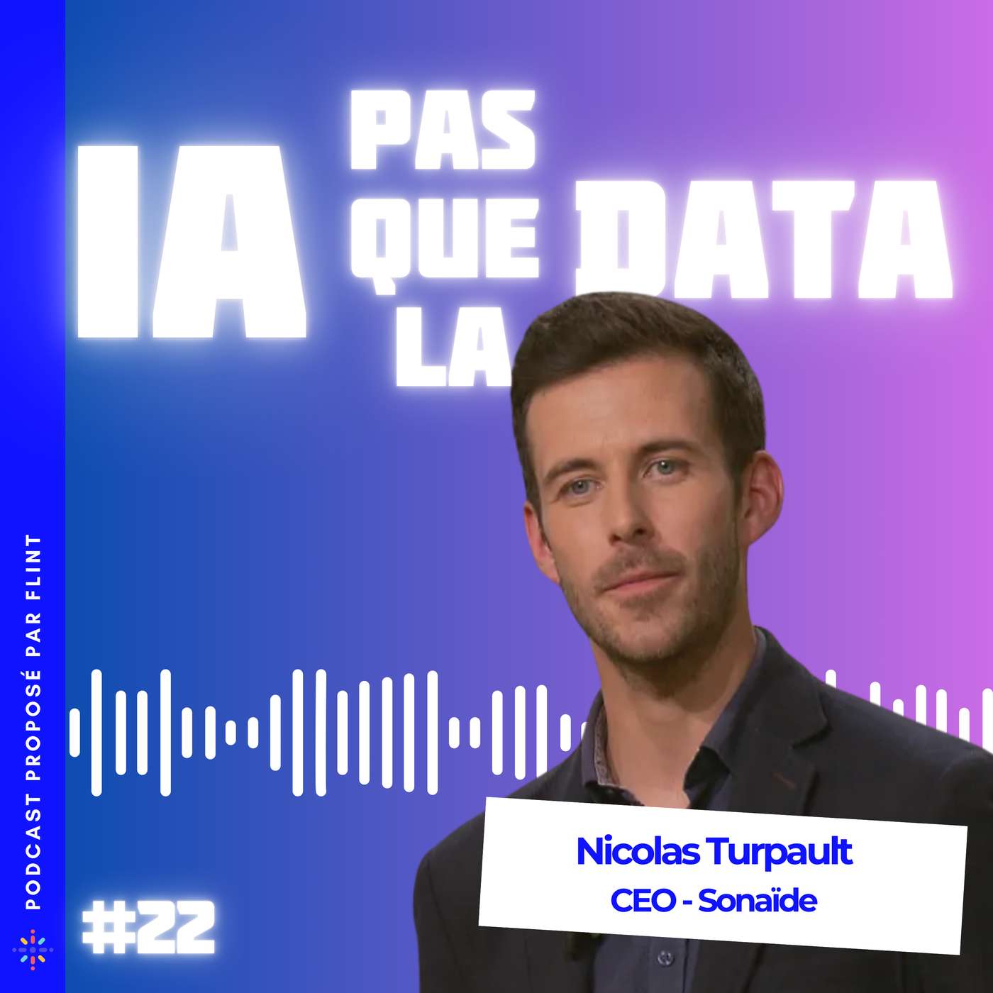 IA pas que la Data - Reprendre le contrôle sur tout ce qui se dit autour de l’intelligence artificielle