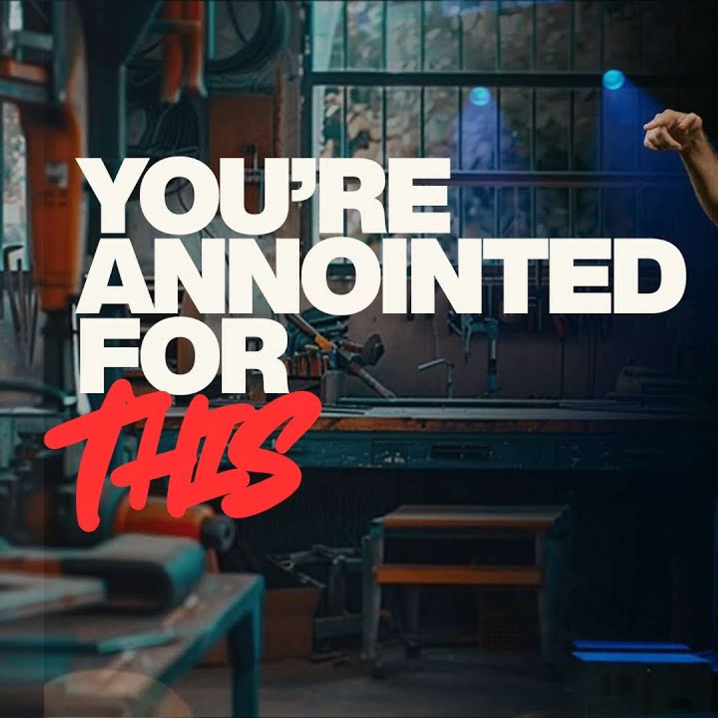 YOU'RE ANOINTED FOR THIS | PAUL DAUGHERTY | ANOINTED SERIES PT. 3