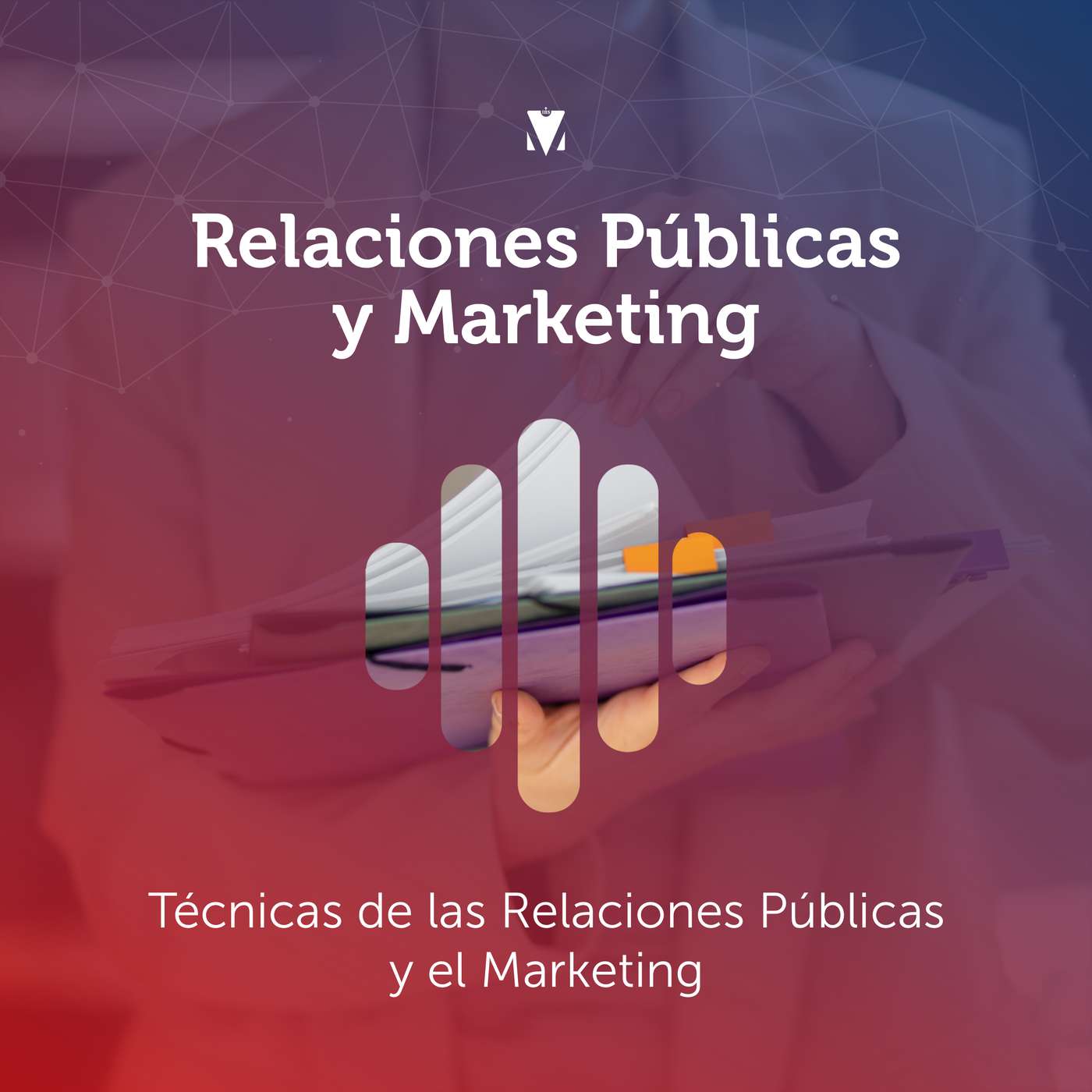 2 - RELACIONES PÚBLICAS Y MARKETING: Técnicas de las Relaciones Públicas y el Marketing episode artwork