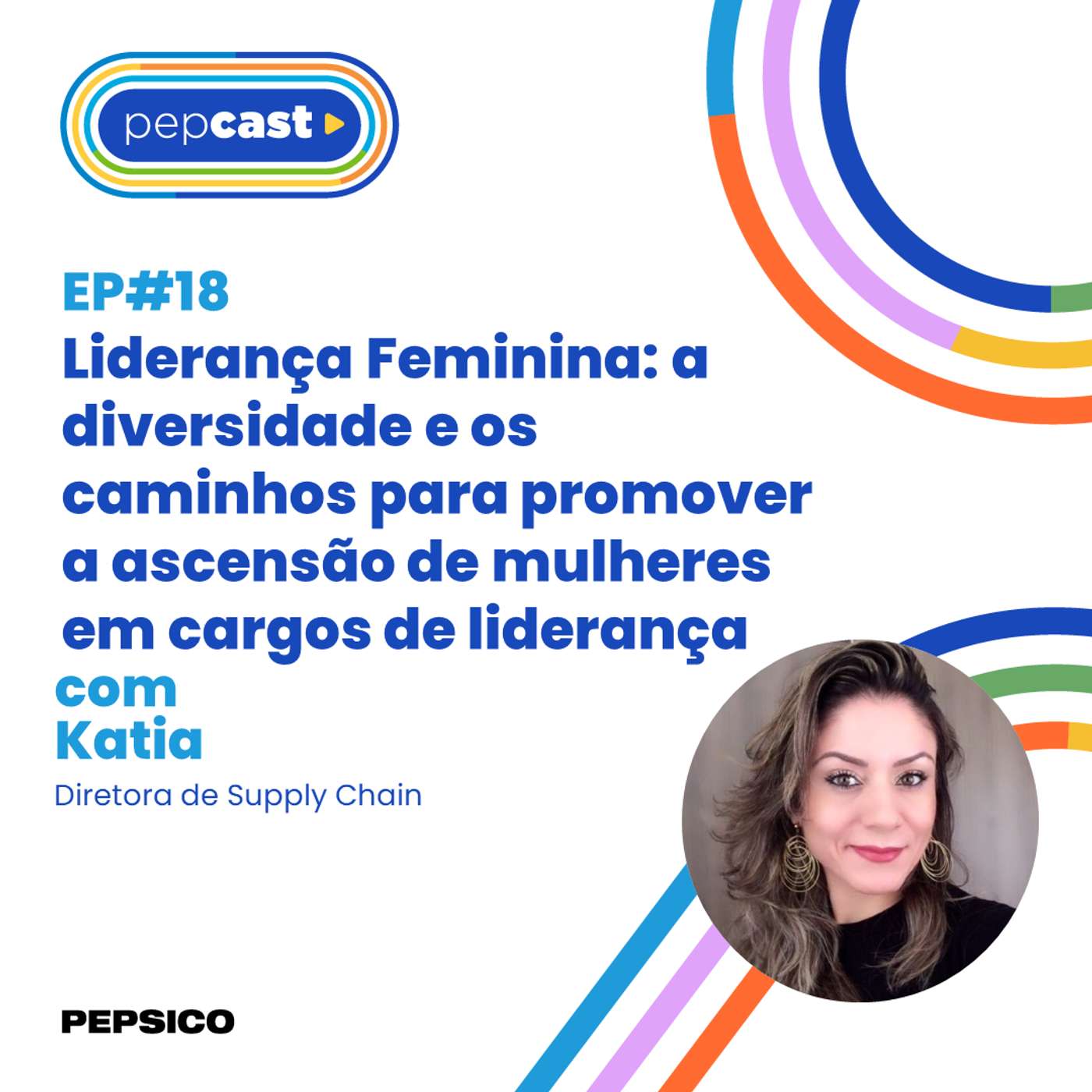 Liderança Feminina: a diversidade e os caminhos para promover a ascensão de mulheres em cargos de liderança episode artwork