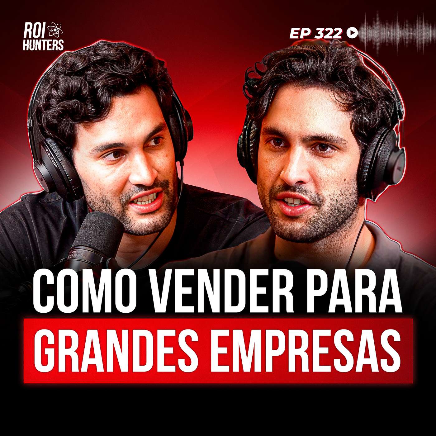 Como Eles Fecharam Contratos Milionários com Grandes Empresas (English Pass) | ROI Hunters #322 Como Eles Fecharam Contratos Milionários com Grandes Empresas (English Pass) | ROI Hunters #322