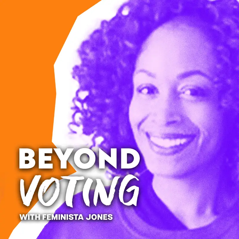 To Vote or Not to Vote? Featuring Feminista Jones