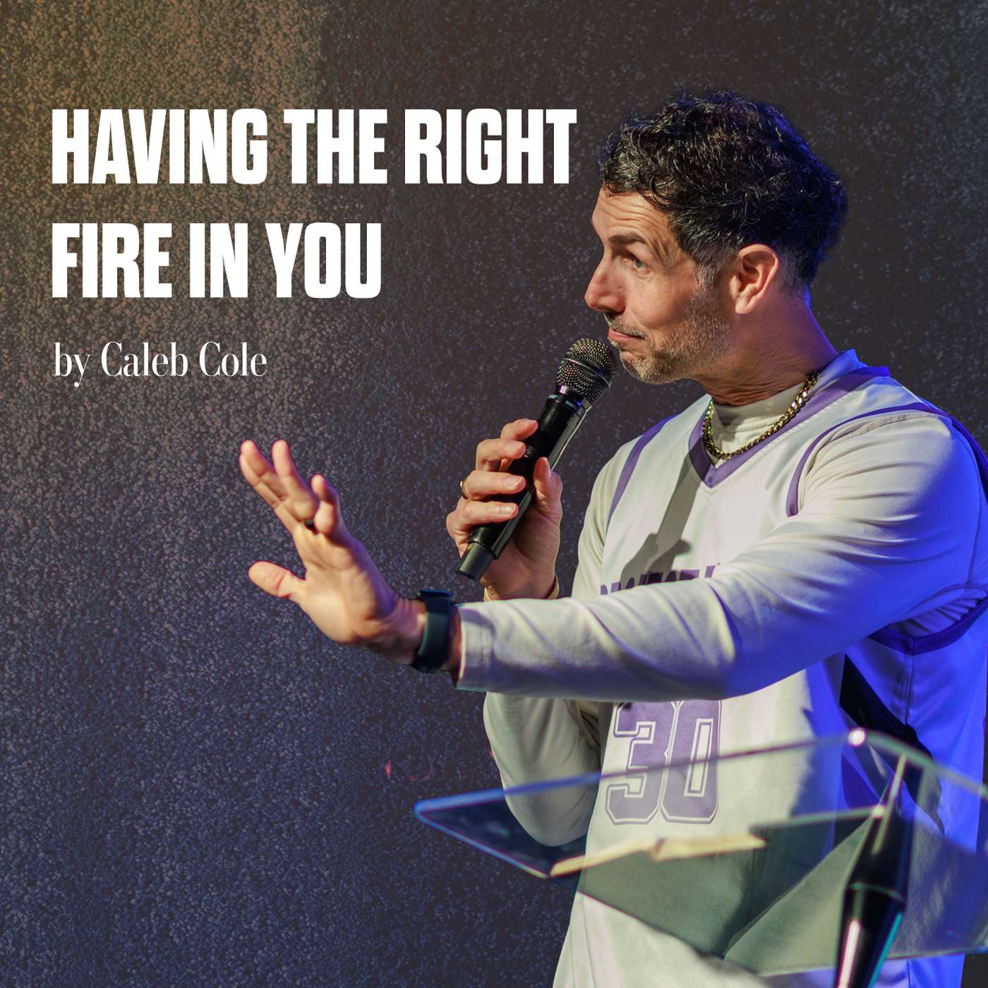 “Having the Right Fire in You” by Caleb Cole