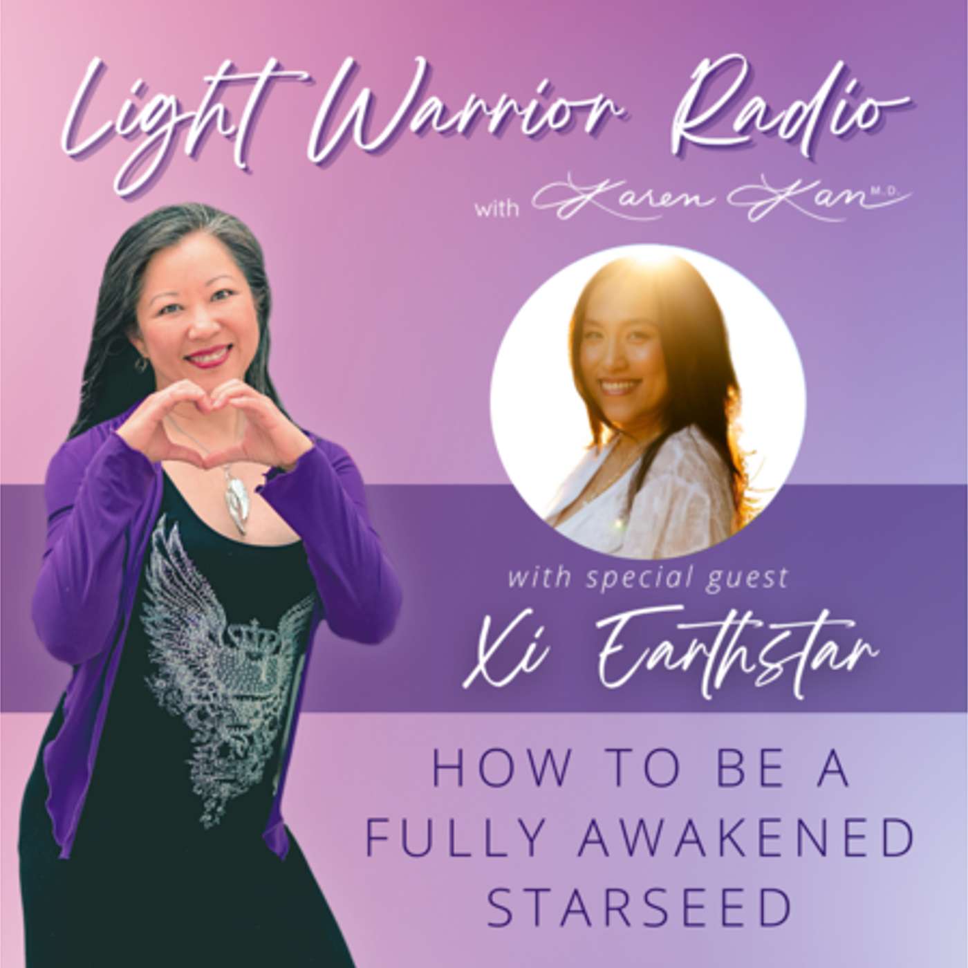 How to Be a Fully Awakened Starseed with Xi Earthstar episode artwork