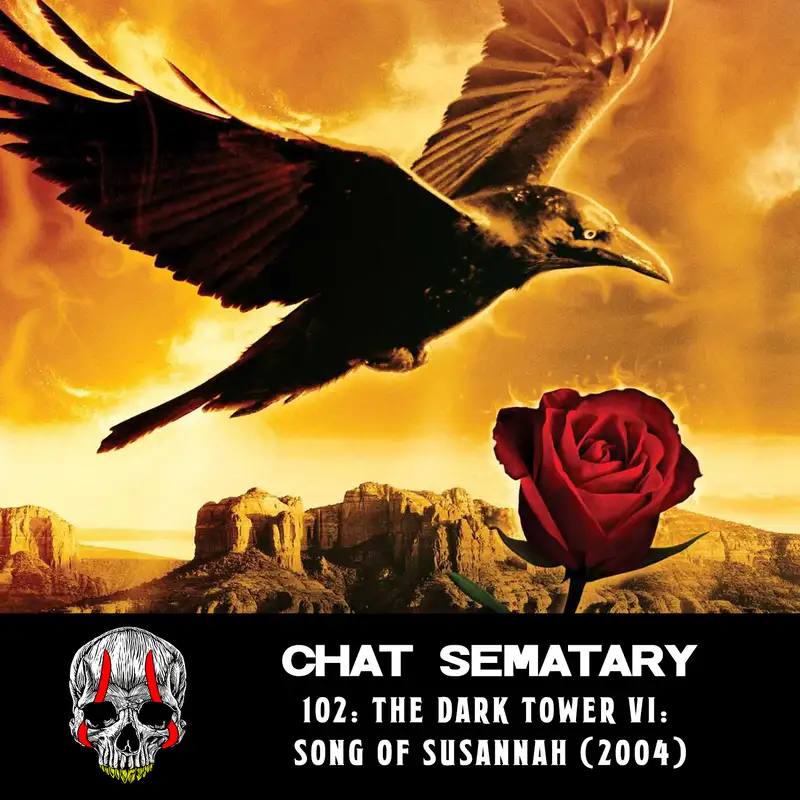 The Dark Tower VI: Song of Susannah (2004)