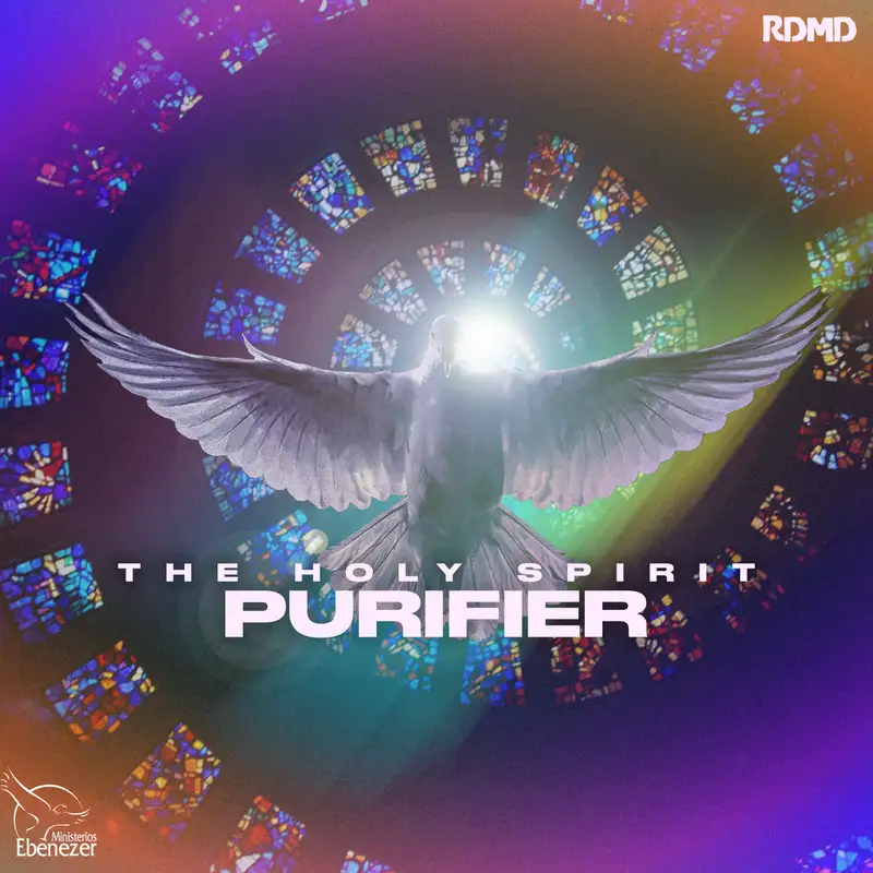 The Holy Spirit: Purifier