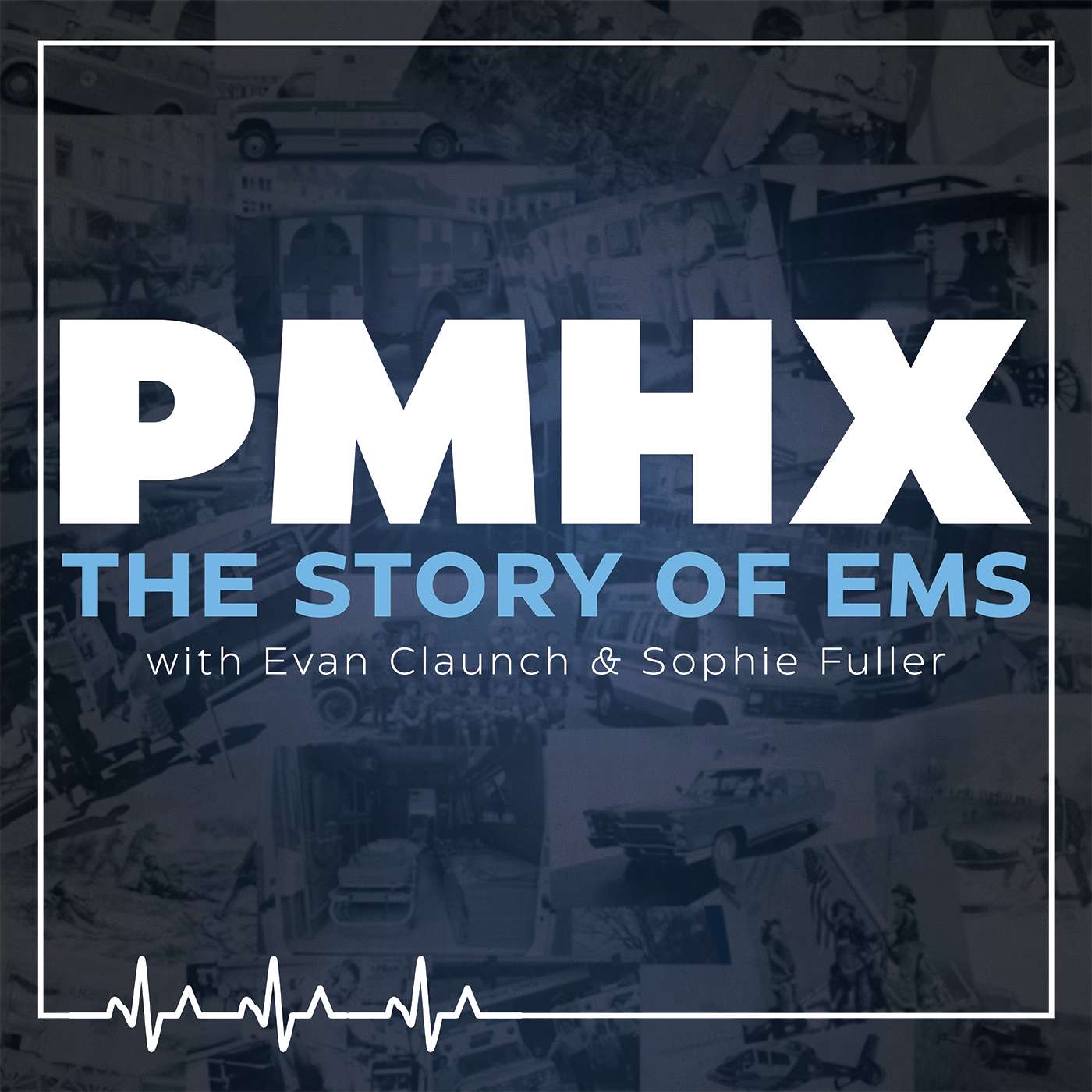 Past Medical History: The Story of EMS