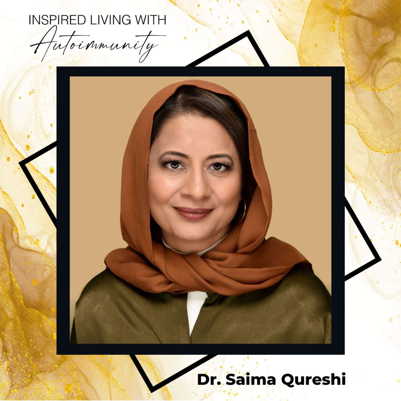 Saima Qureshi, MD: Autoimmunity and Exhaustion: Analyzing The Overlooked Link episode artwork