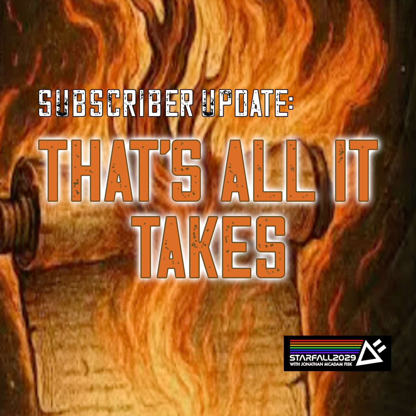 Starfall SubScriber Update: That's All It Takes