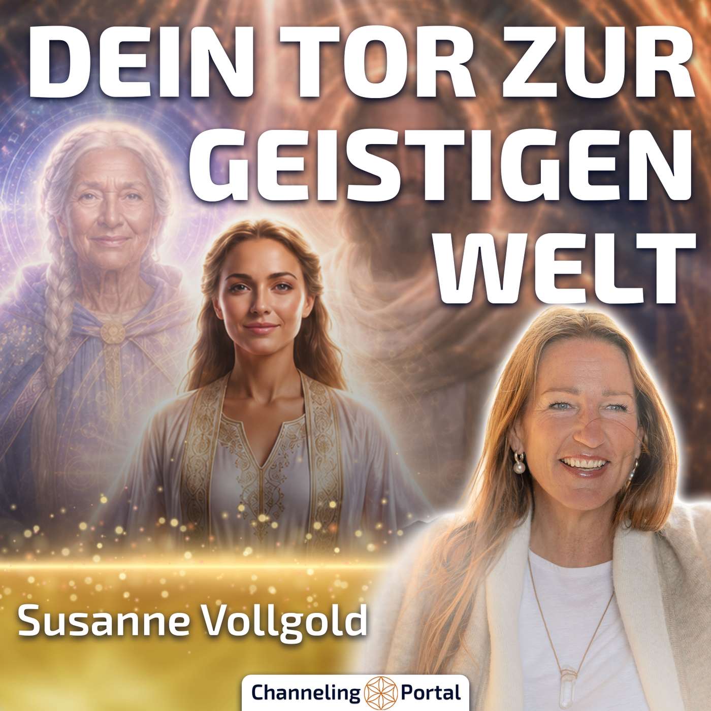 #551 Deine Hellsinne sind das Tor zur Geistigen Welt und anderen Dimensionen – Susanne Vollgold im Gespräch episode artwork