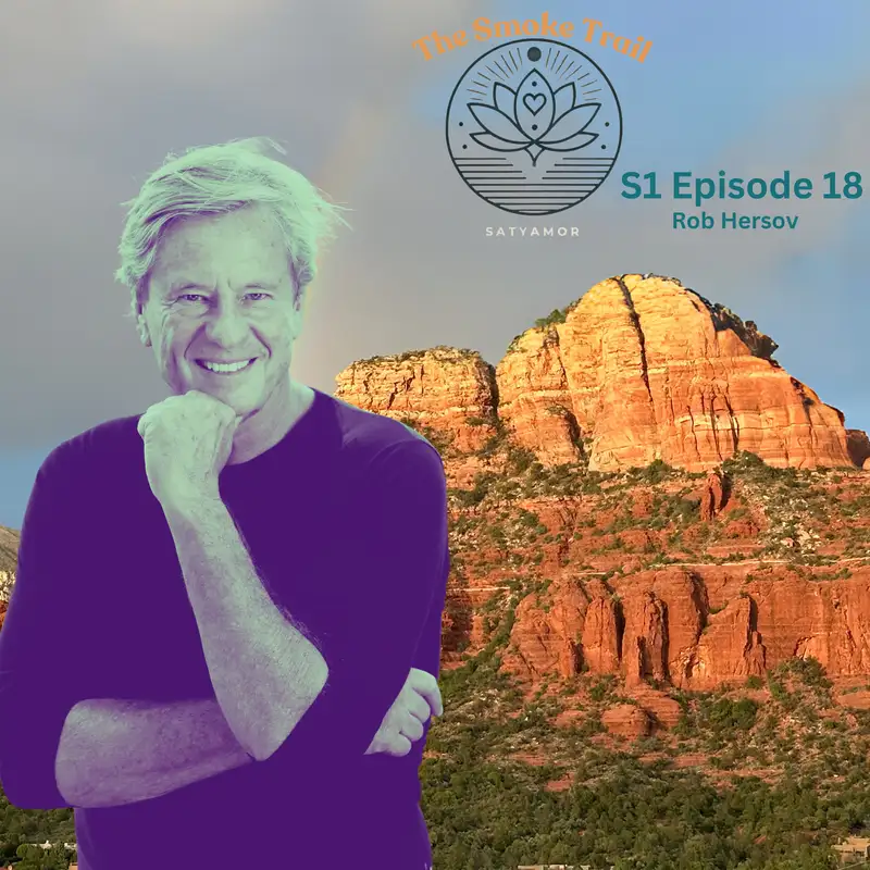 The Smoke Trail S1 E18: Waking up in South Africa w Rob Hersov - Love Conquers All
