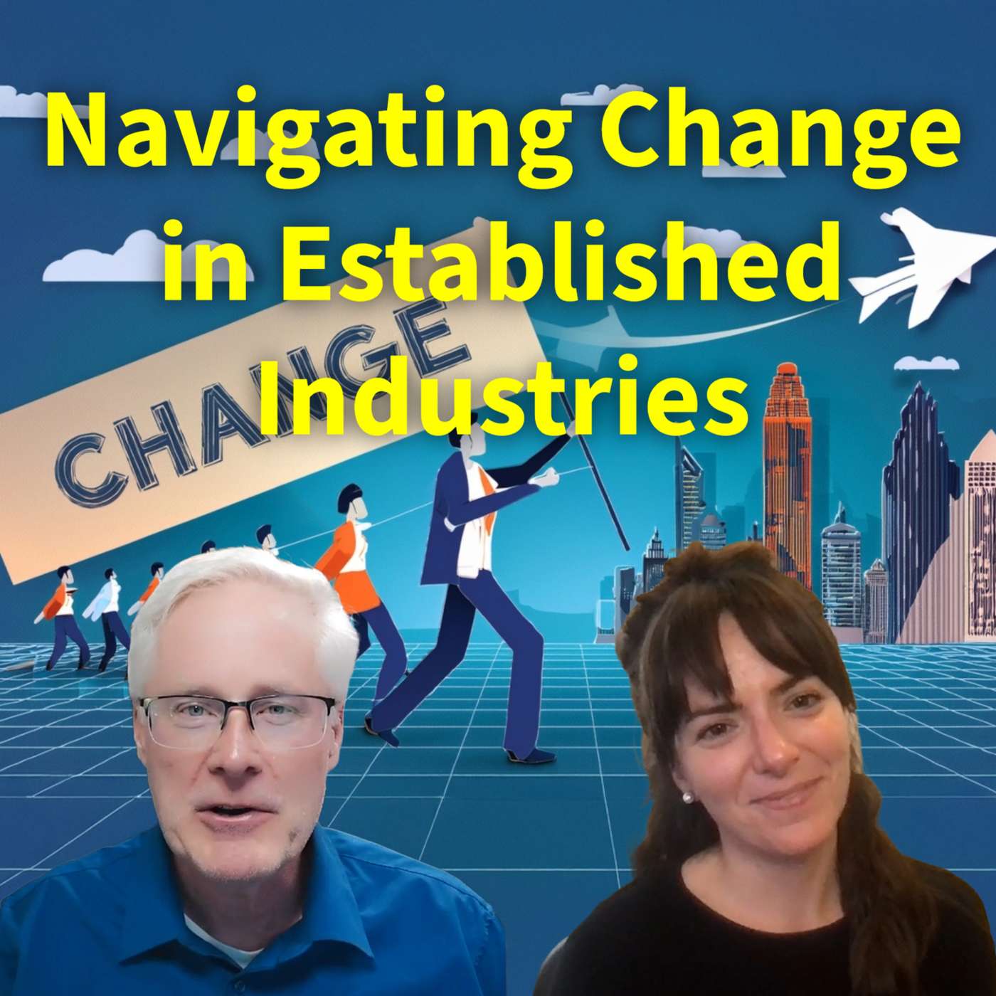 #280 Navigating Change in Established Industries