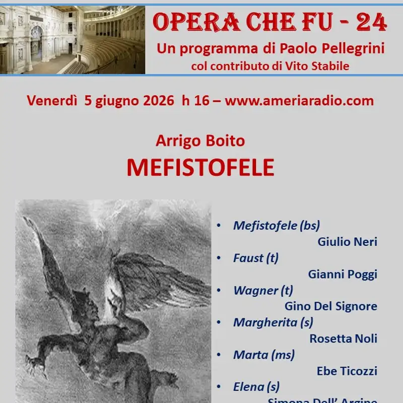 L'Opera che fu 24 - A. Boito - Mefistofele