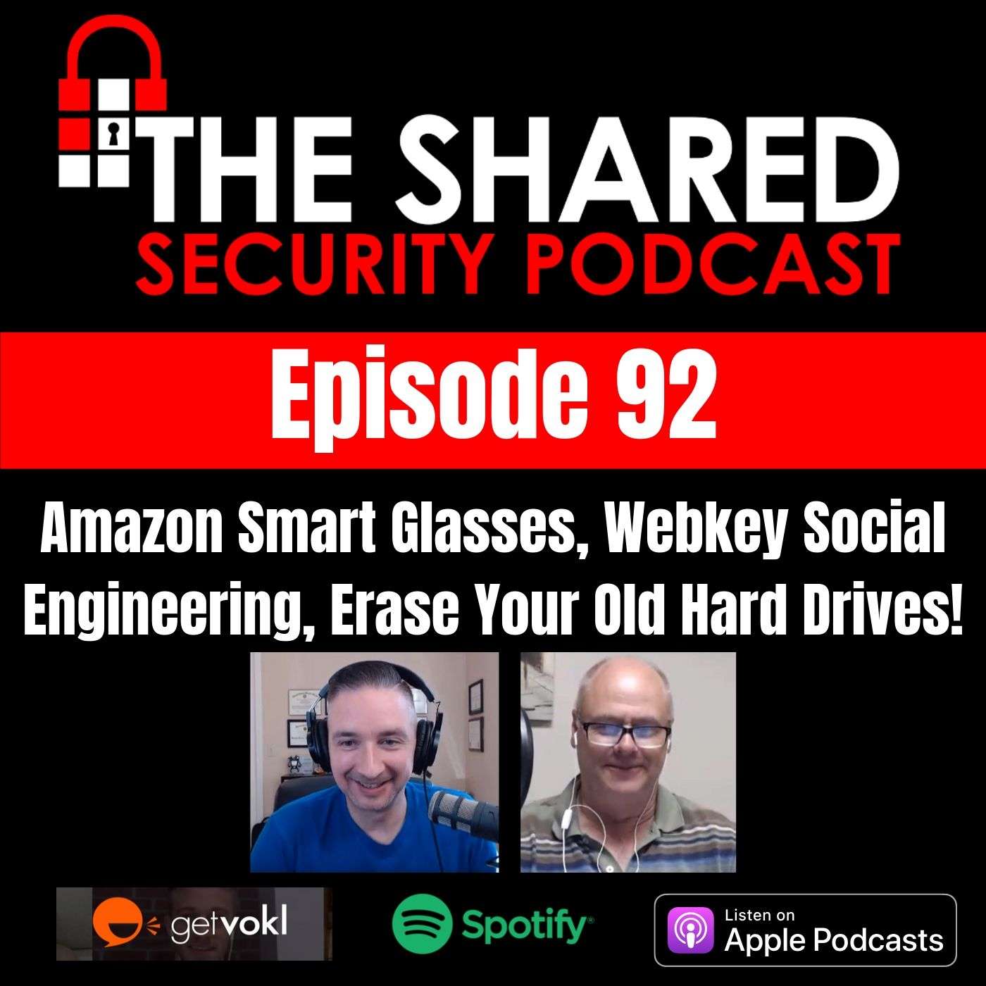 Amazon Smart Glasses, Webkey Social Engineering, Erase Your Old Hard Drives! episode artwork