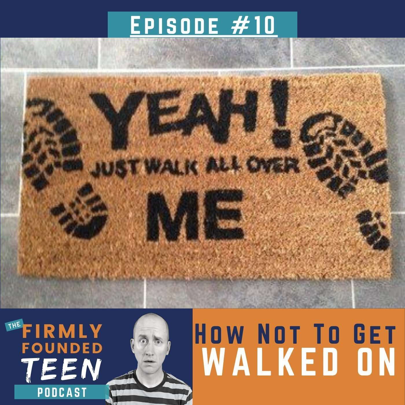 How Not to Get Walked On episode artwork