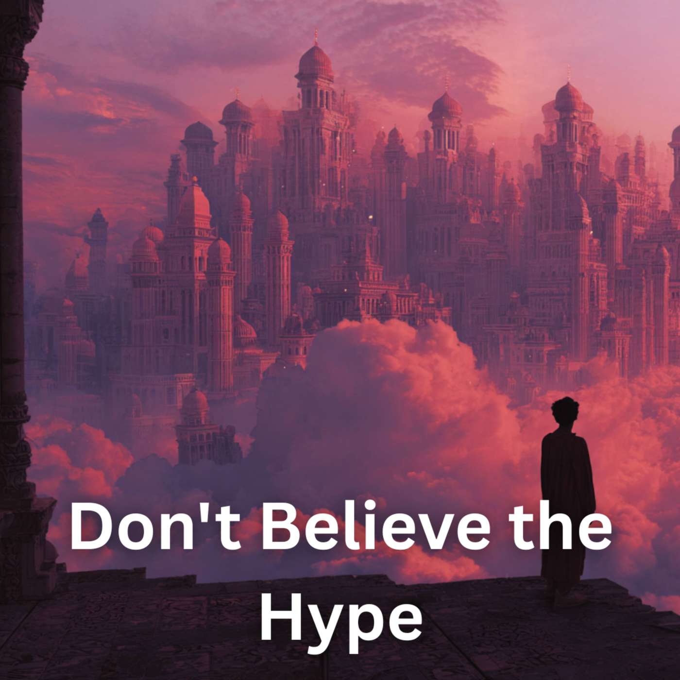 Day 31 – Don’t Believe the Hype episode artwork