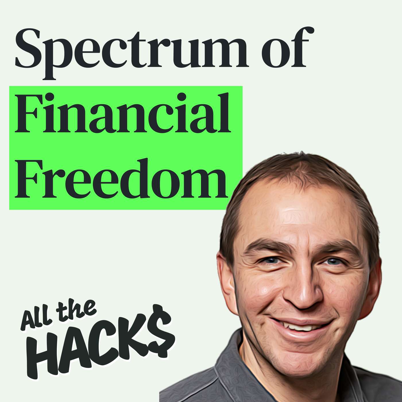 The Spectrum of Financial Independence and Tools to Track Your Progress with Brad Barrett episode artwork