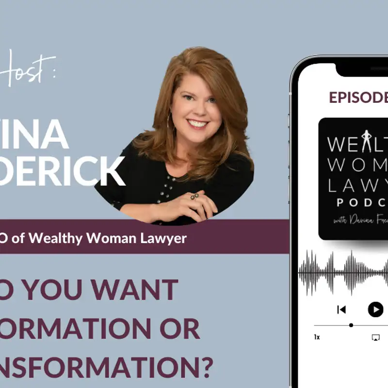 Do You Want Information or Transformation?
