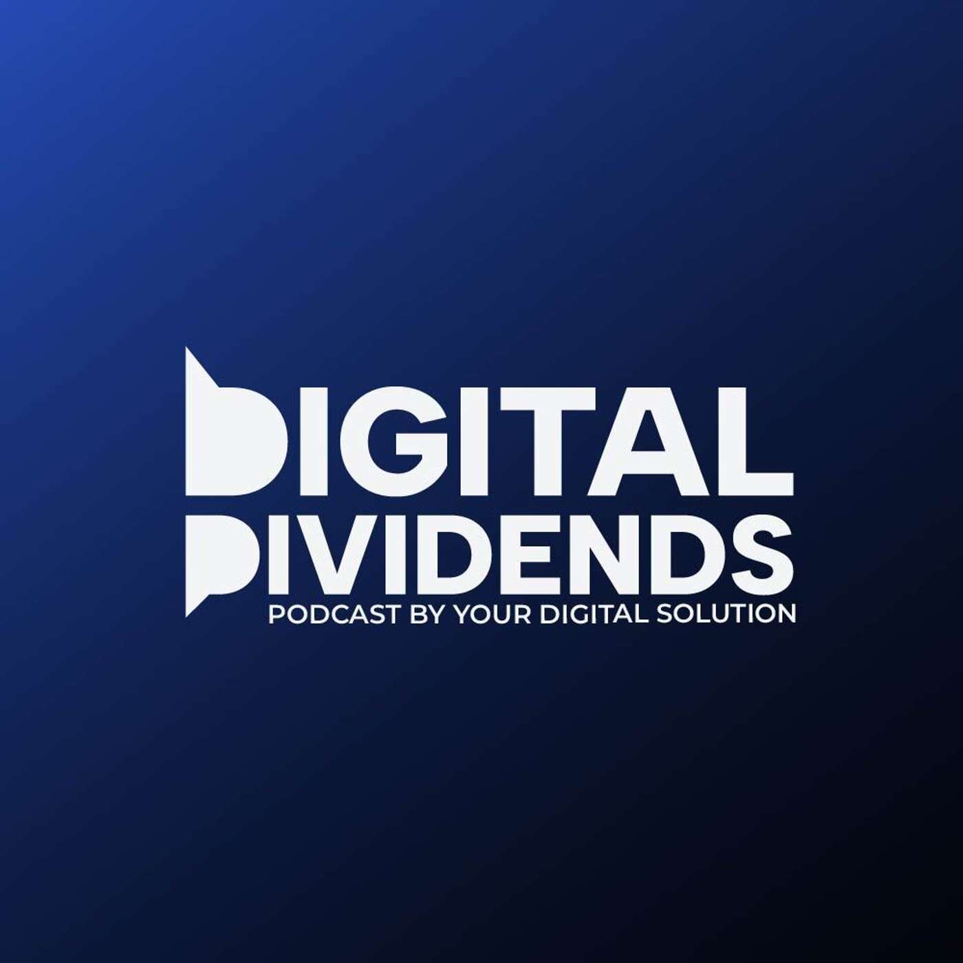 Digital Dividends