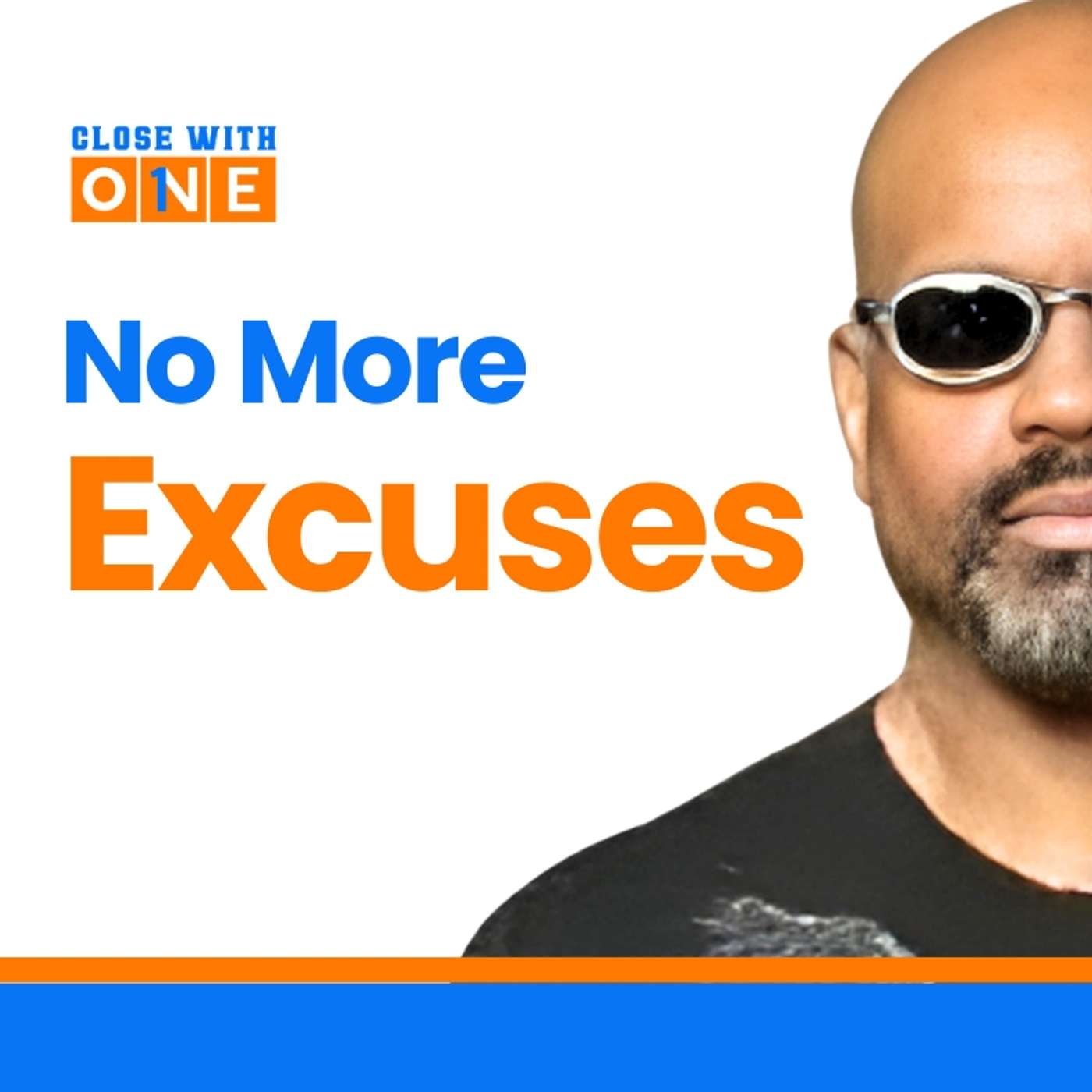 Your Excuses Are Ruining Your Life (And You Don’t Even Know It) | Mark Dulaney episode artwork
