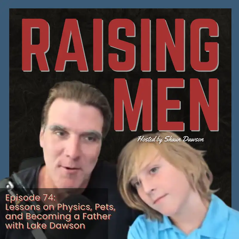 Lessons on Physics, Pets, and Becoming a Father with Lake Dawson