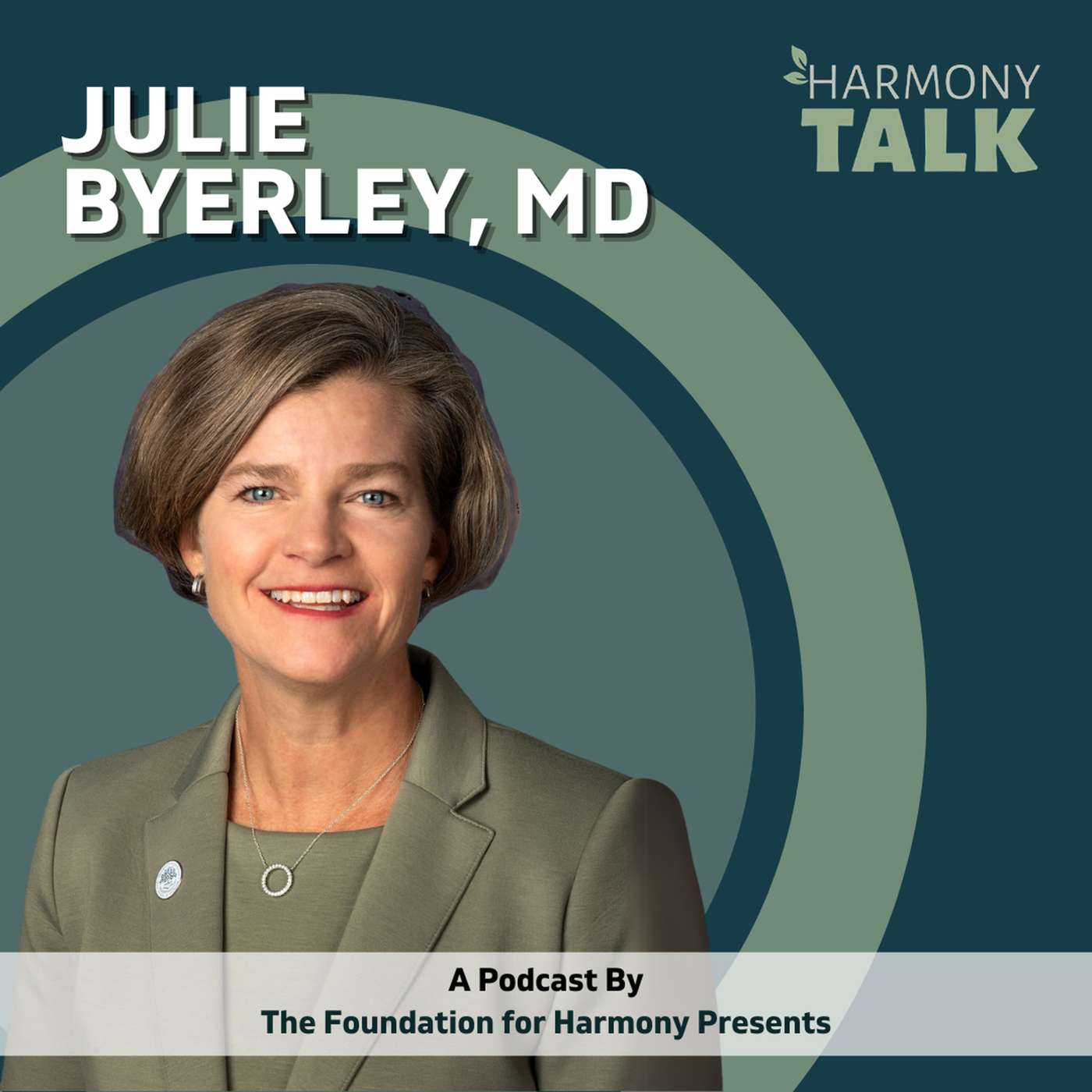 Serving the Community with Dr. Julie Byerley, President and Dean of the Geisinger Commonwealth