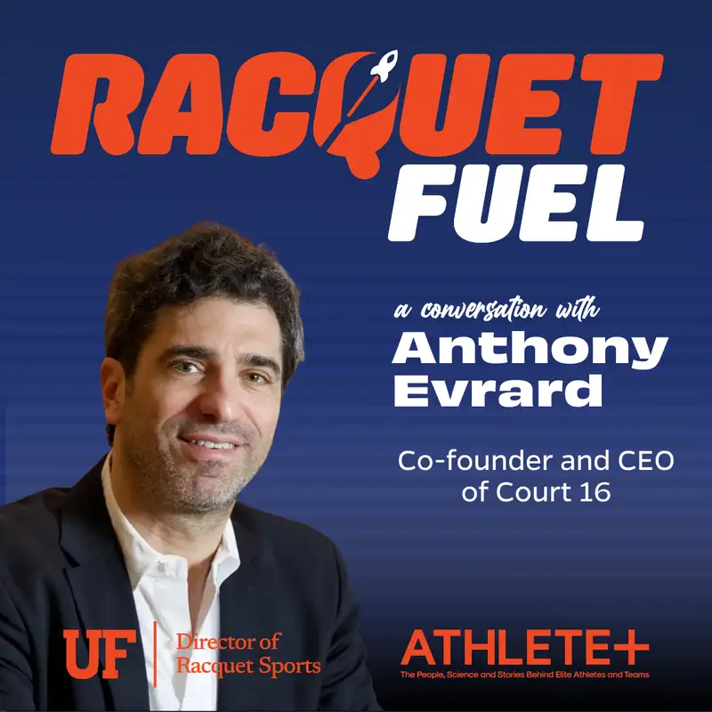 Designing Tennis for the Modern Family: Innovation, Adaptation & Urban Growth — with Anthony Evrard