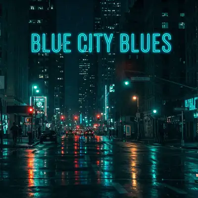 Blue City Blues