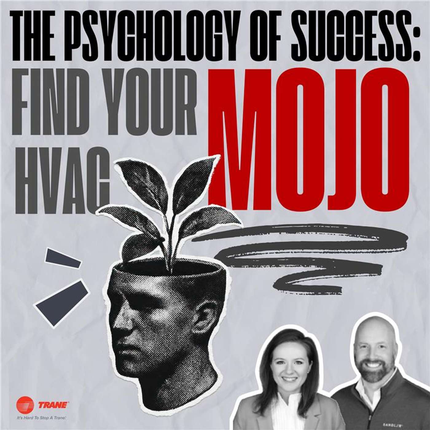 The Psychology of Success: Find Your HVAC Mojo The Psychology of Success: Find Your HVAC Mojo