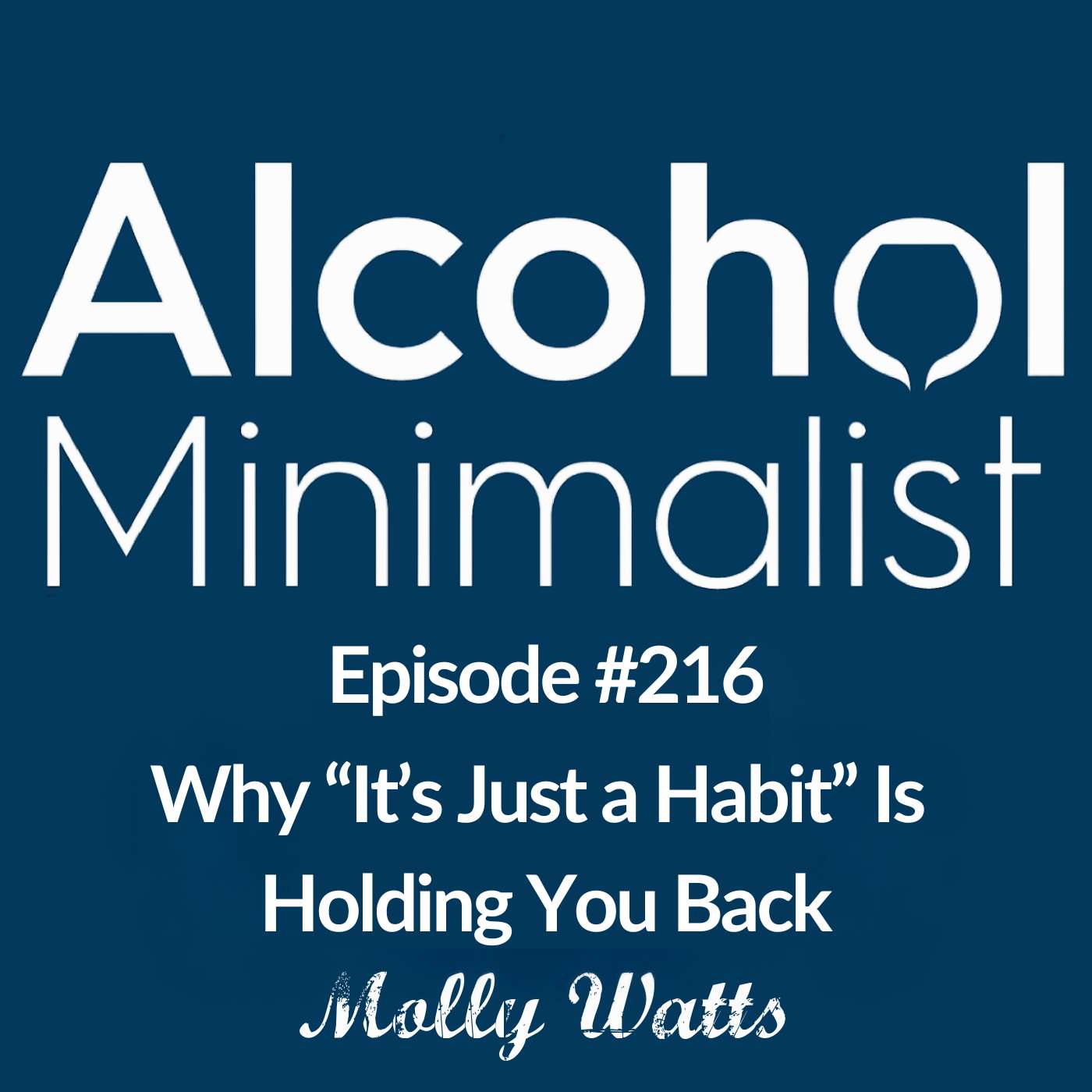 Why "It's Just a Habit" is Holding You Back episode artwork