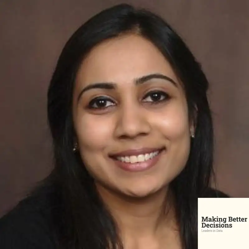 The Critical Interface Between Data and Human Decision-Making - Nimisha Morkanda - Making Better Decisions - Episode #29