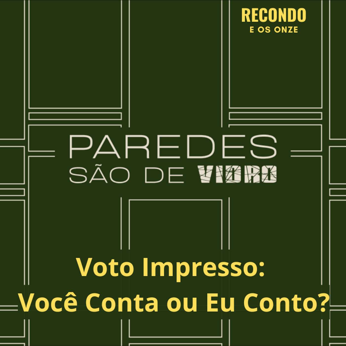 Voto Impresso: Você Conta ou Eu Conto? episode artwork