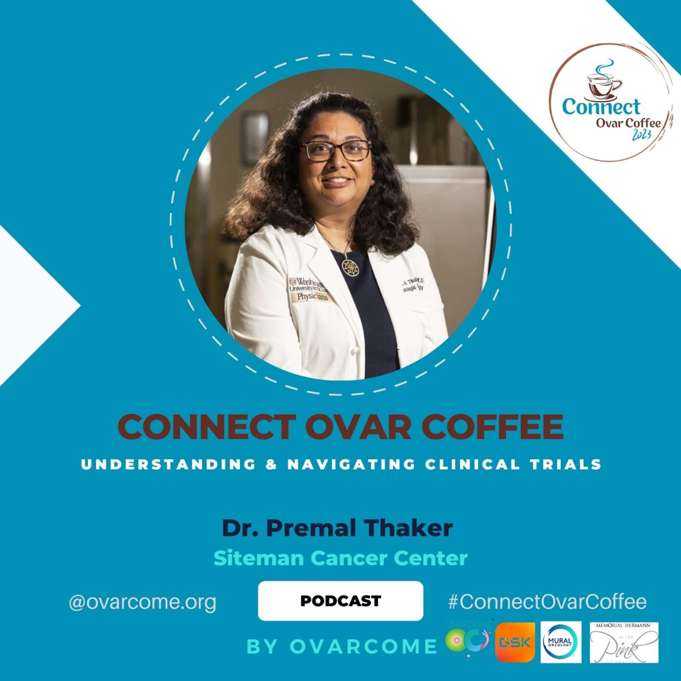 Understanding & Navigating Clinical Trials in Ovarian Cancer: Dr. Premal Thaker Understanding & Navigating Clinical Trials in Ovarian Cancer: Dr. Premal Thaker