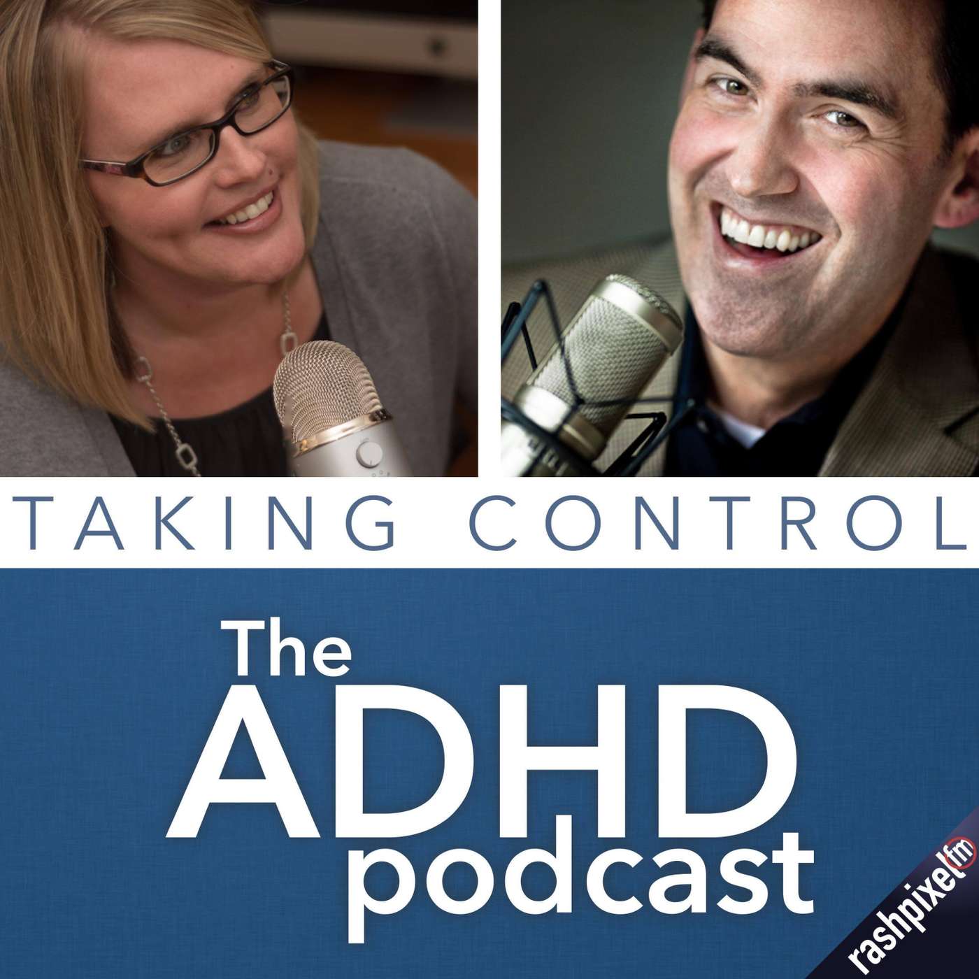 Taking Control: The ADHD Podcast