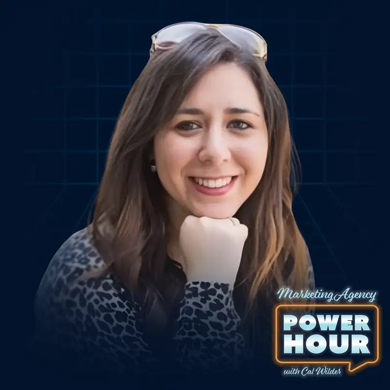Pivoting with Purpose Through Change - Jillian Weston - Marketing Agency Power Hour - Episode #010
