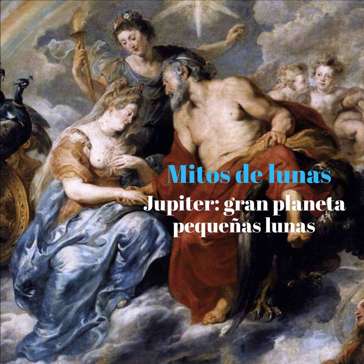 Mitos de Lunas. Júpiter gran planeta pequeñas lunas. Parte 1. episode artwork
