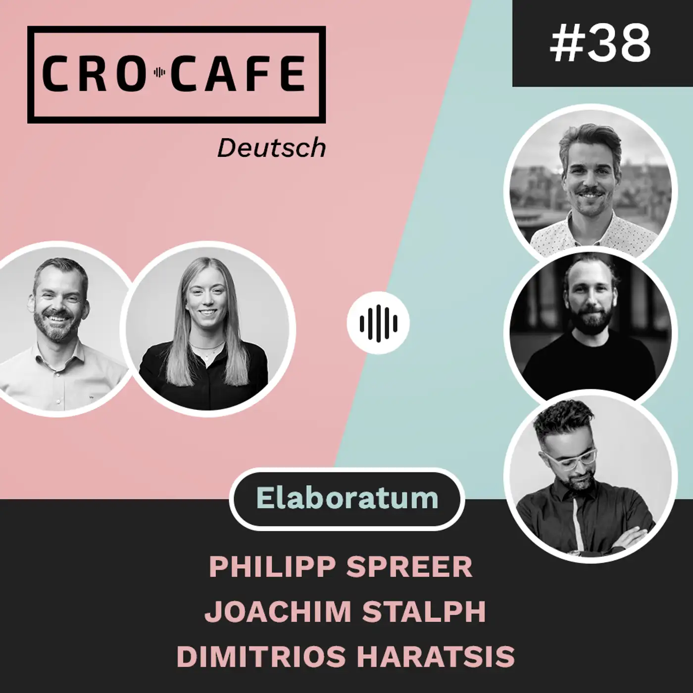 Cover art for episode: #38 Aus E-Commerce wird R-Commerce: Digitaler Erfolg durch nachhaltige Kundenbeziehungen - mit Joachim Stalph, Philipp Spreer und Dimitrios Haratsis - CRO.CAFE podcast