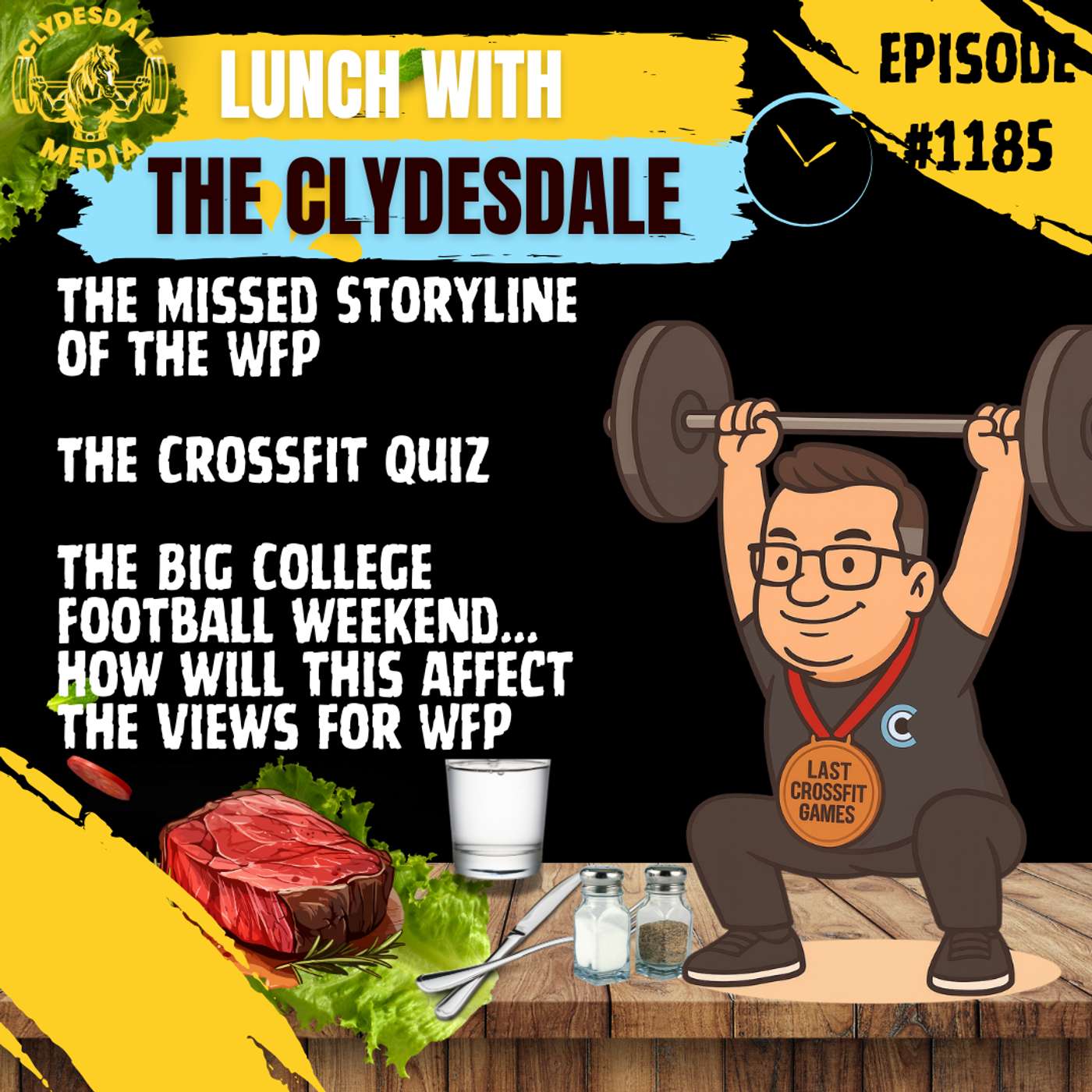 Lunch with the Clydesdale - What Should the WFP Storylines Be episode artwork